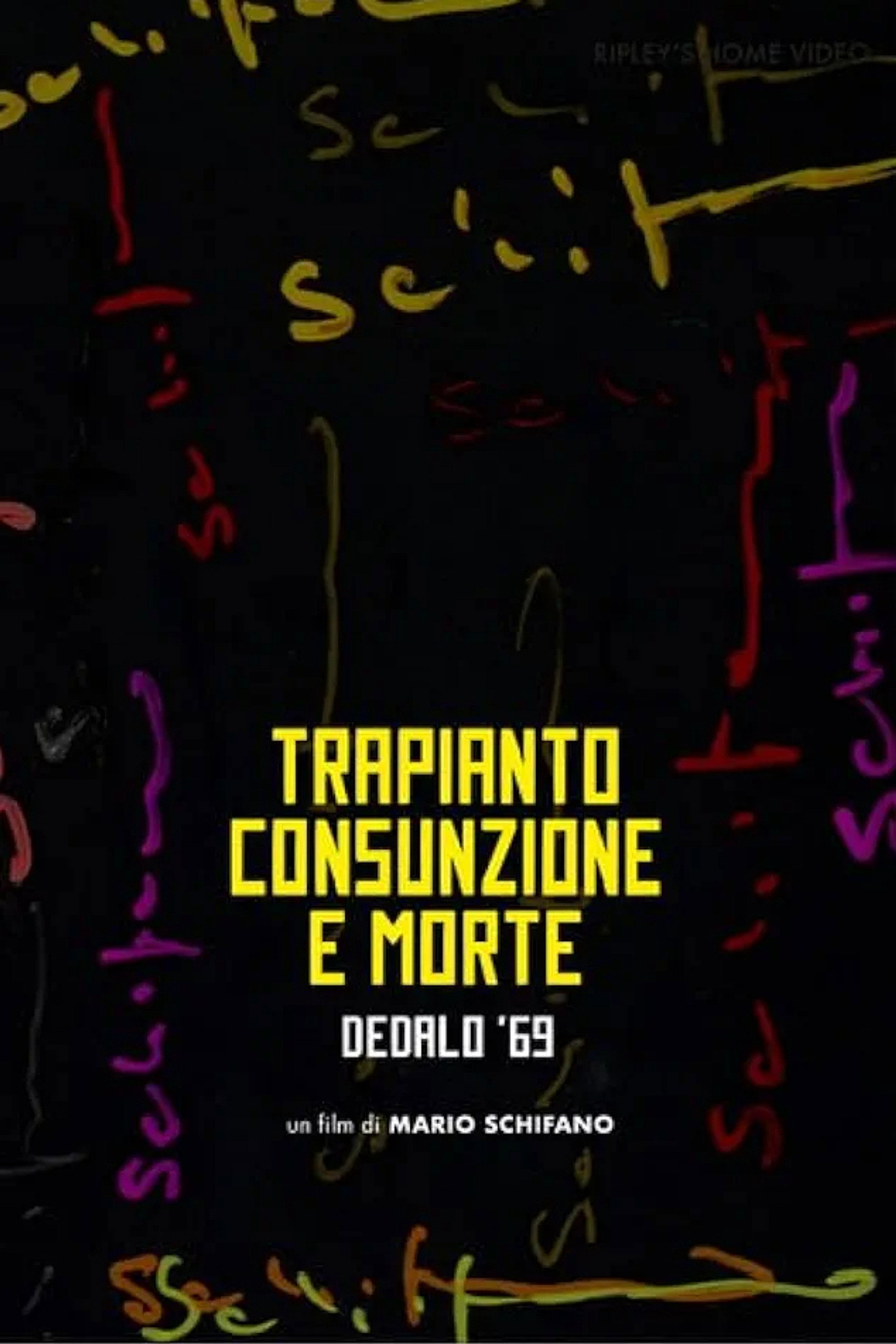 Trapianto, consunzione e morte di Franco Brocani - Dedalo '69