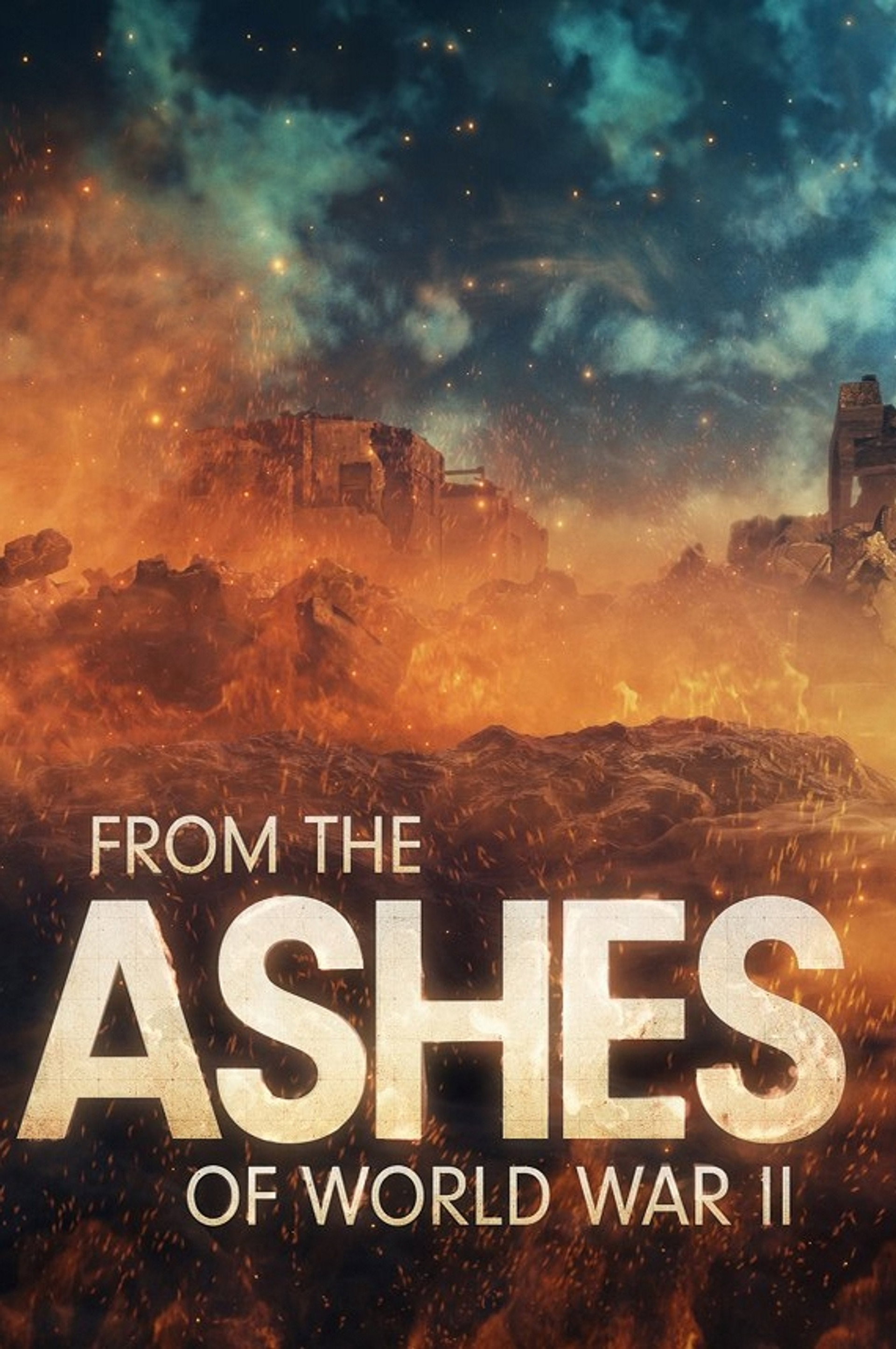 From the Ashes of World War II
