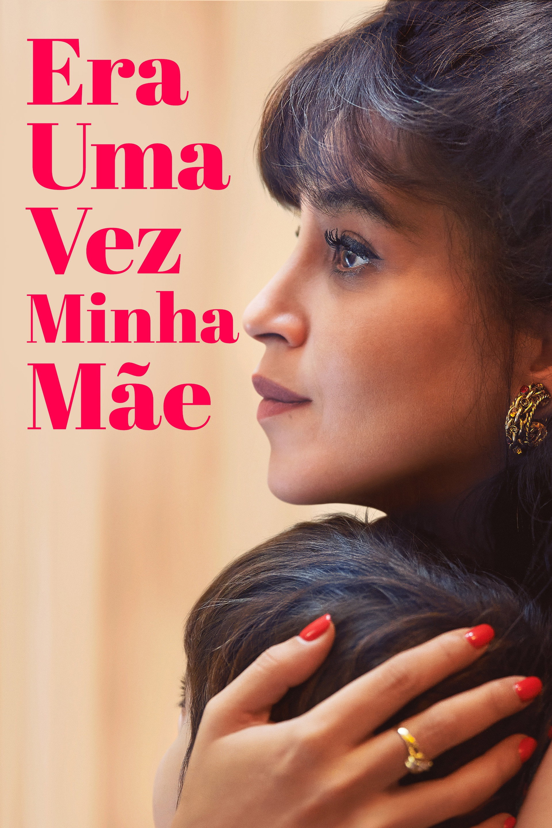 Era Uma Vez Minha Mãe