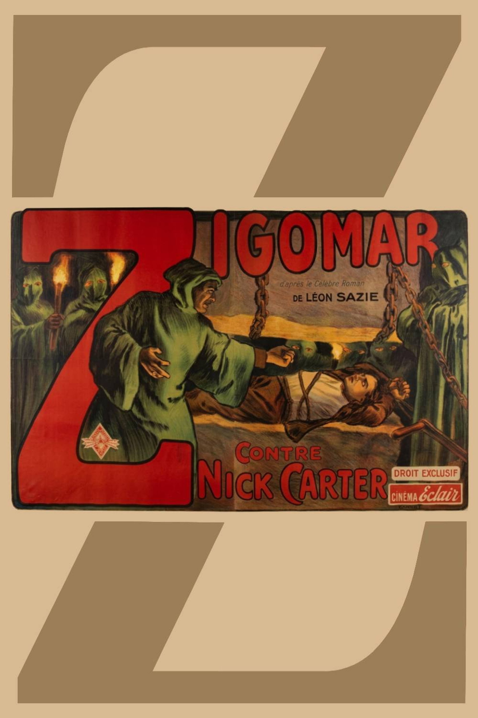 Zigomar contre Nick Carter