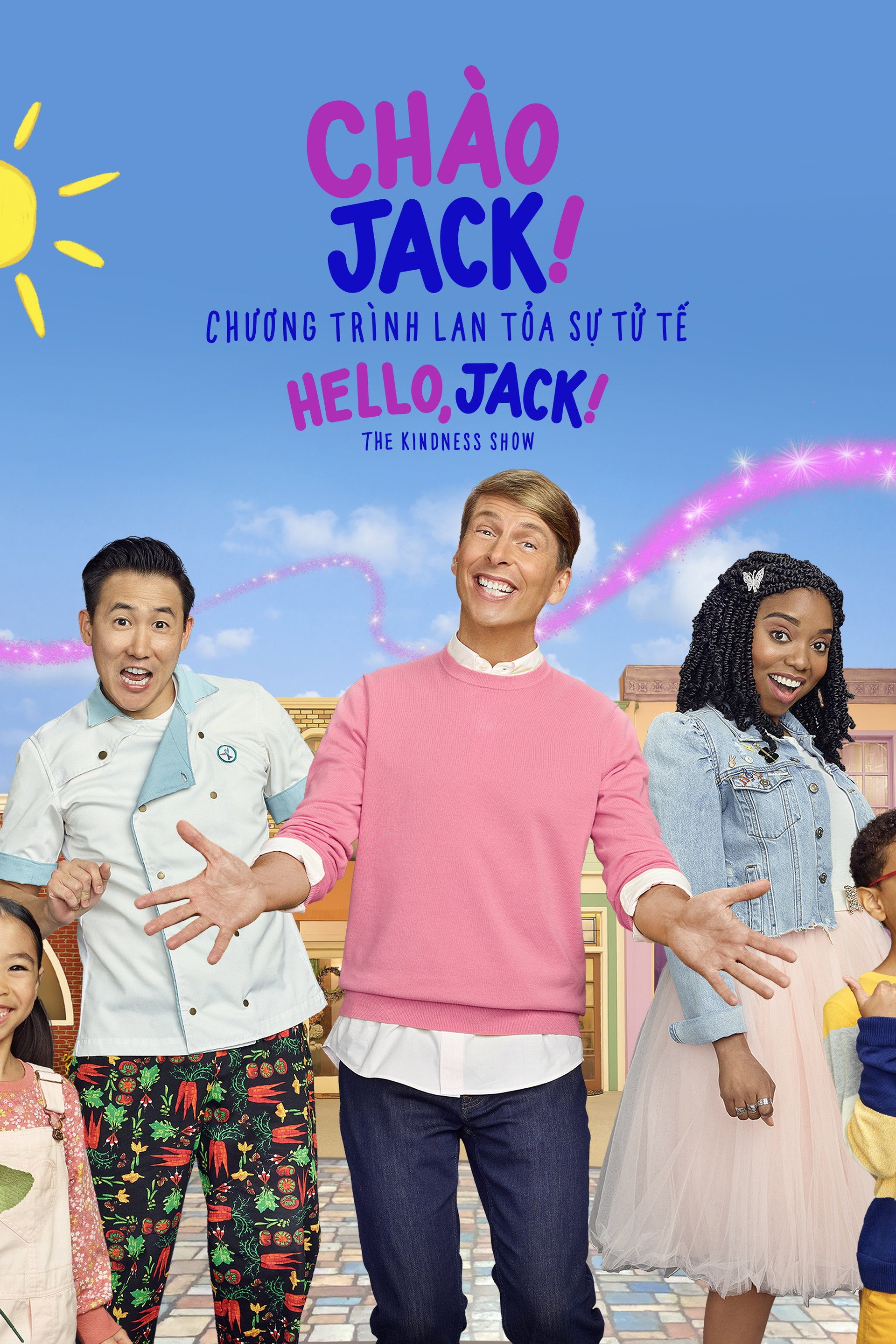 Chào Jack! Chương Trình Lan Tỏa Sự Tử Tế