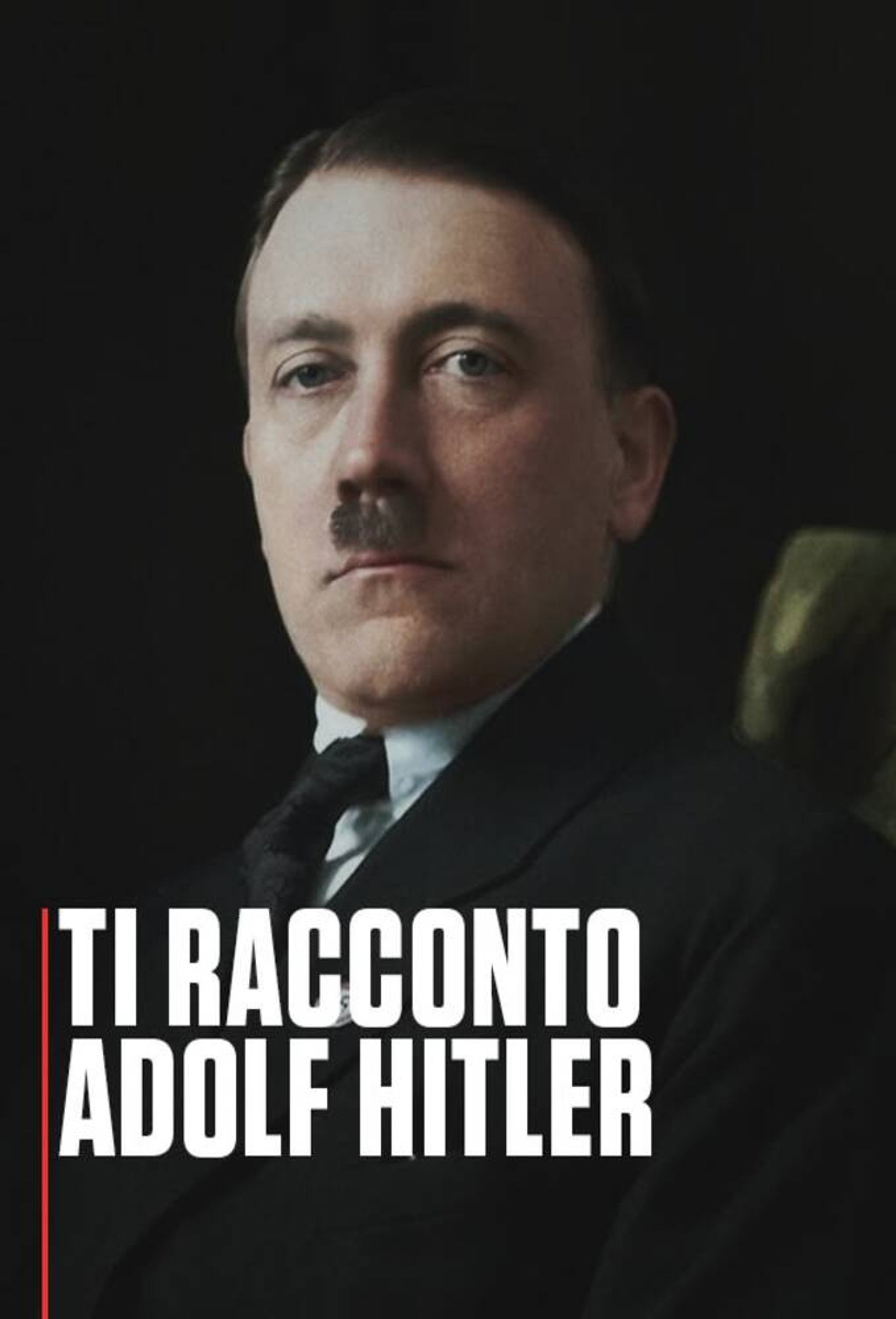 Ti racconto Adolf Hitler