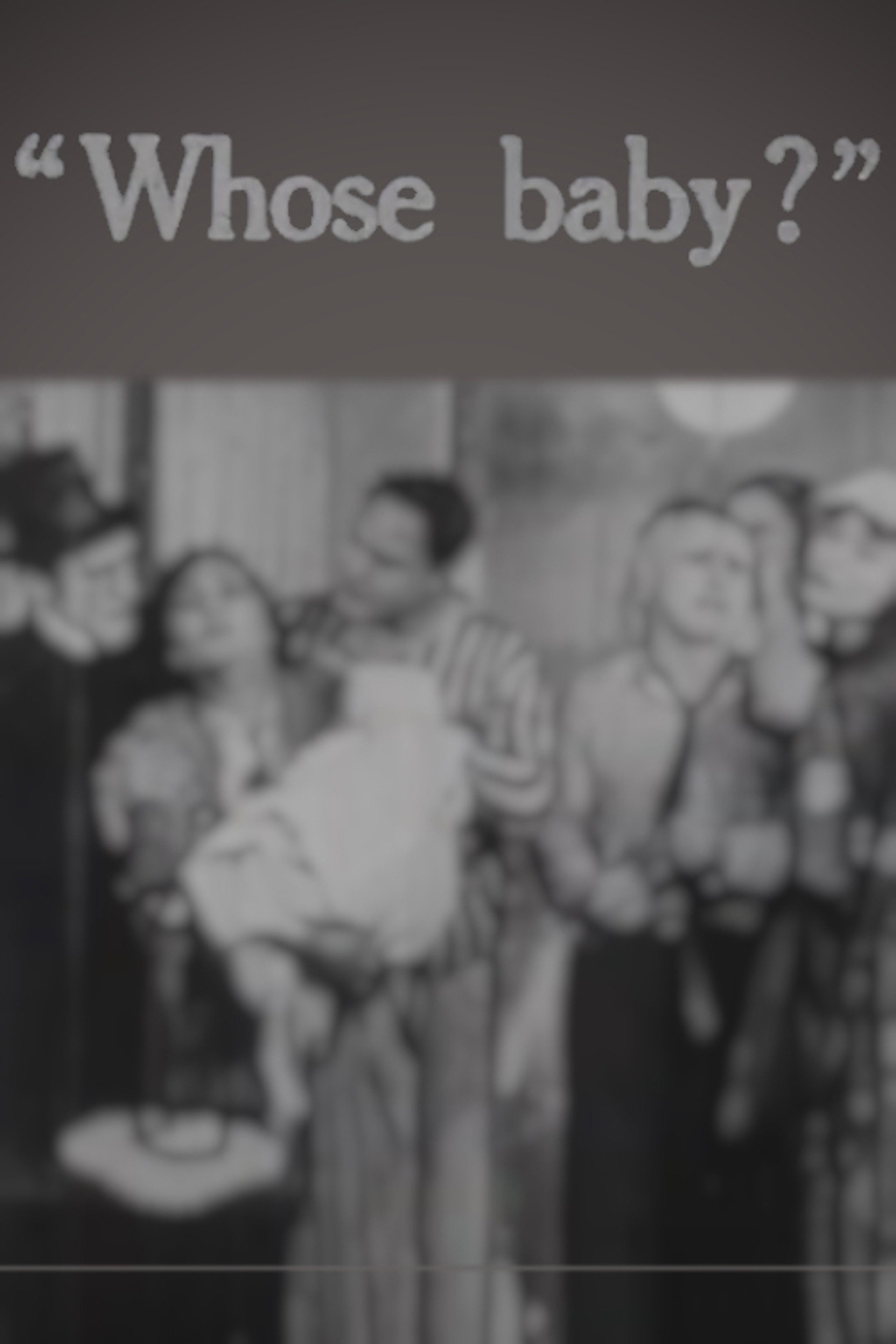 Whose Baby?