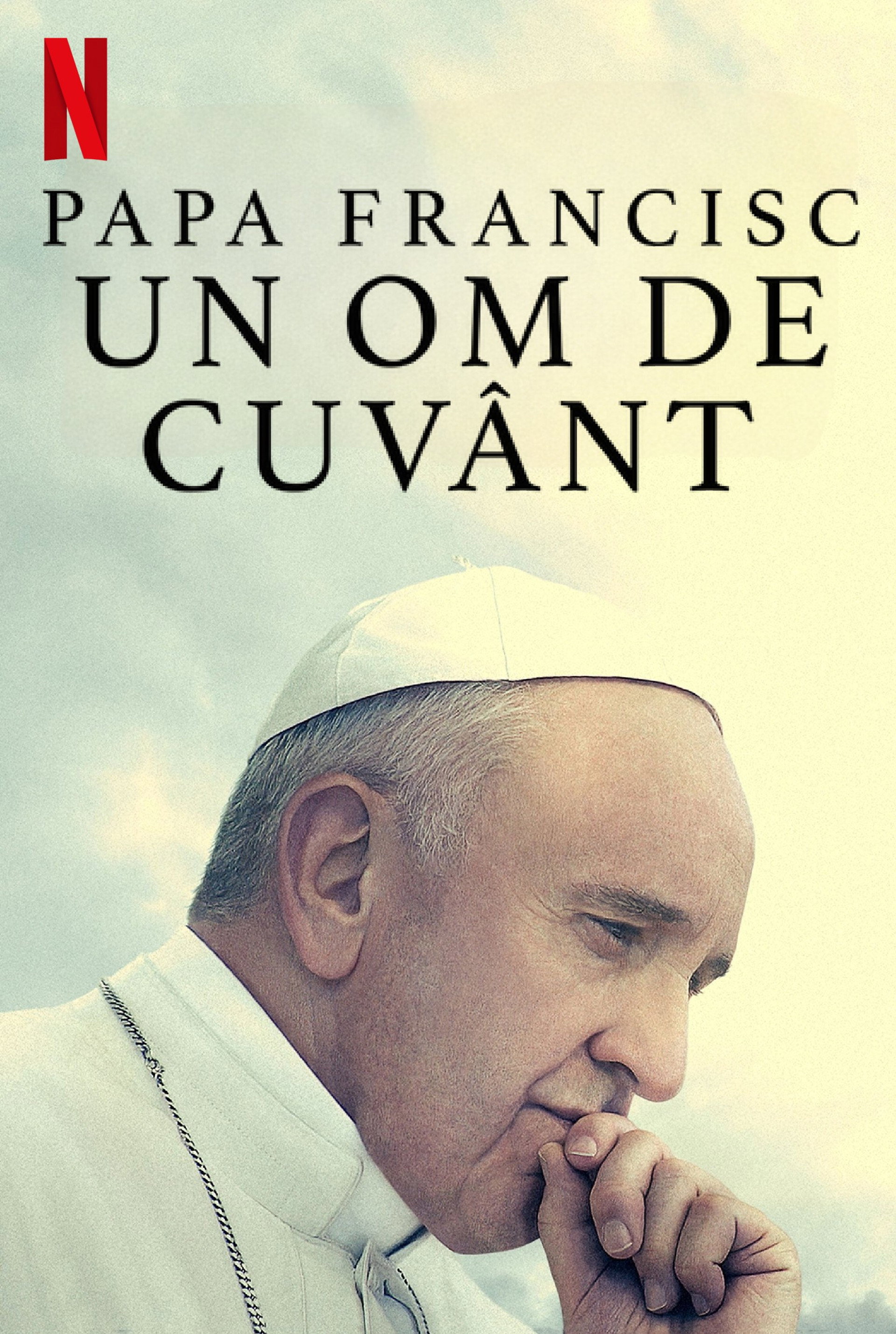 Papa Francisc: Un om de cuvânt