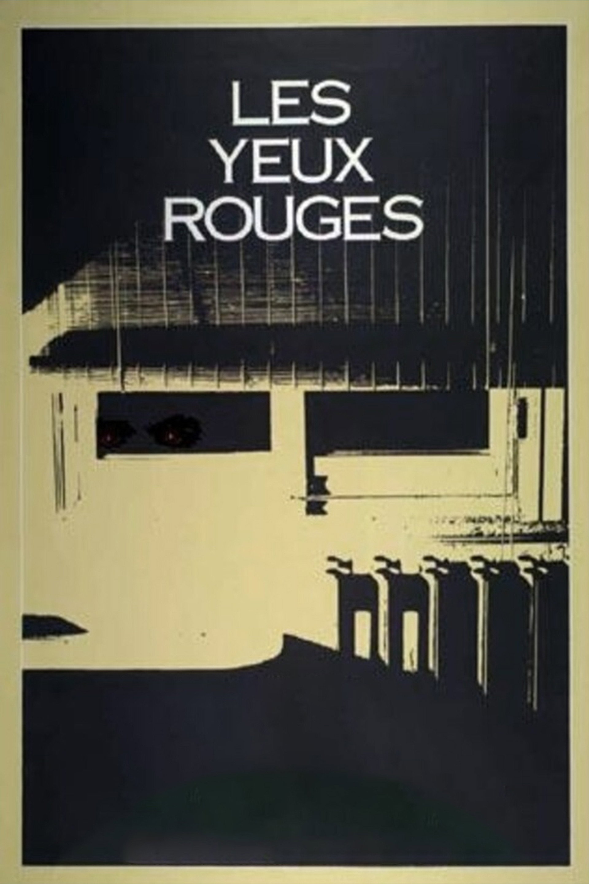 Les yeux rouges