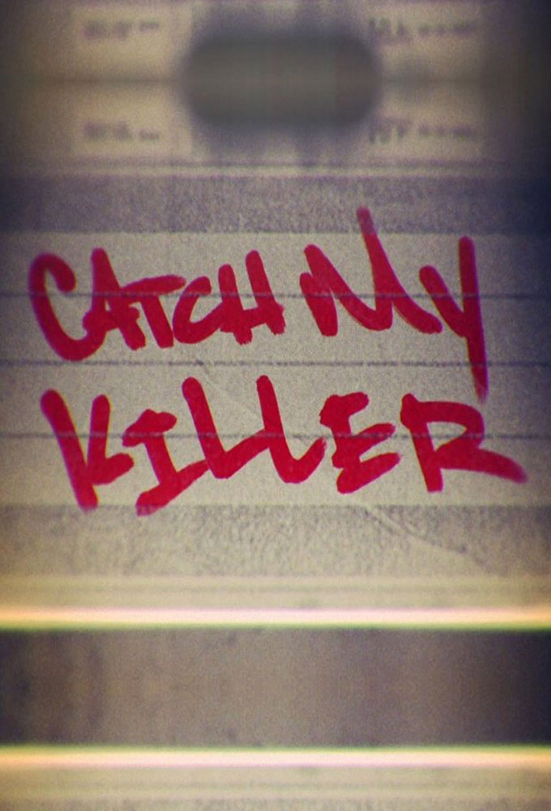 Catch My Killer