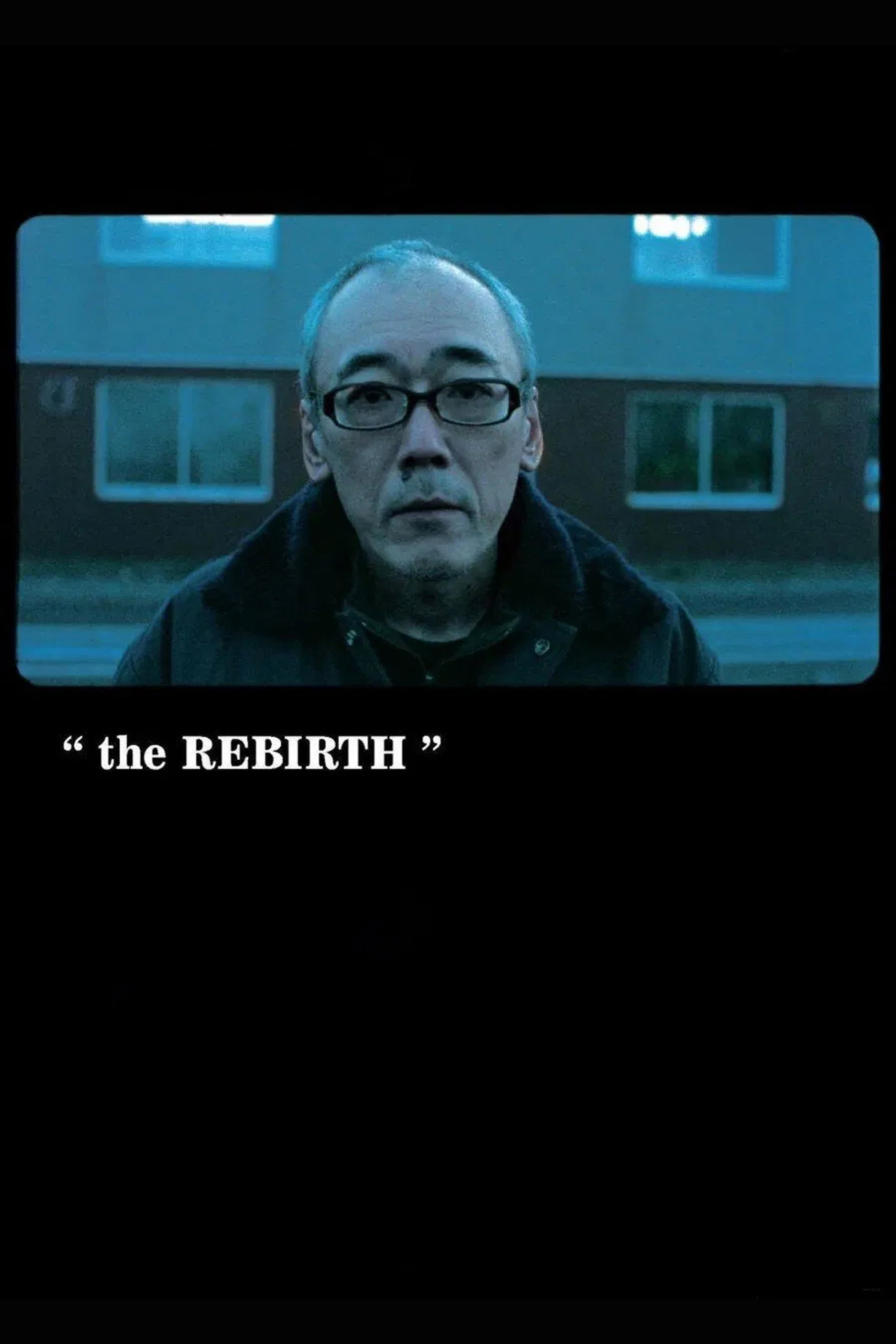 The Rebirth