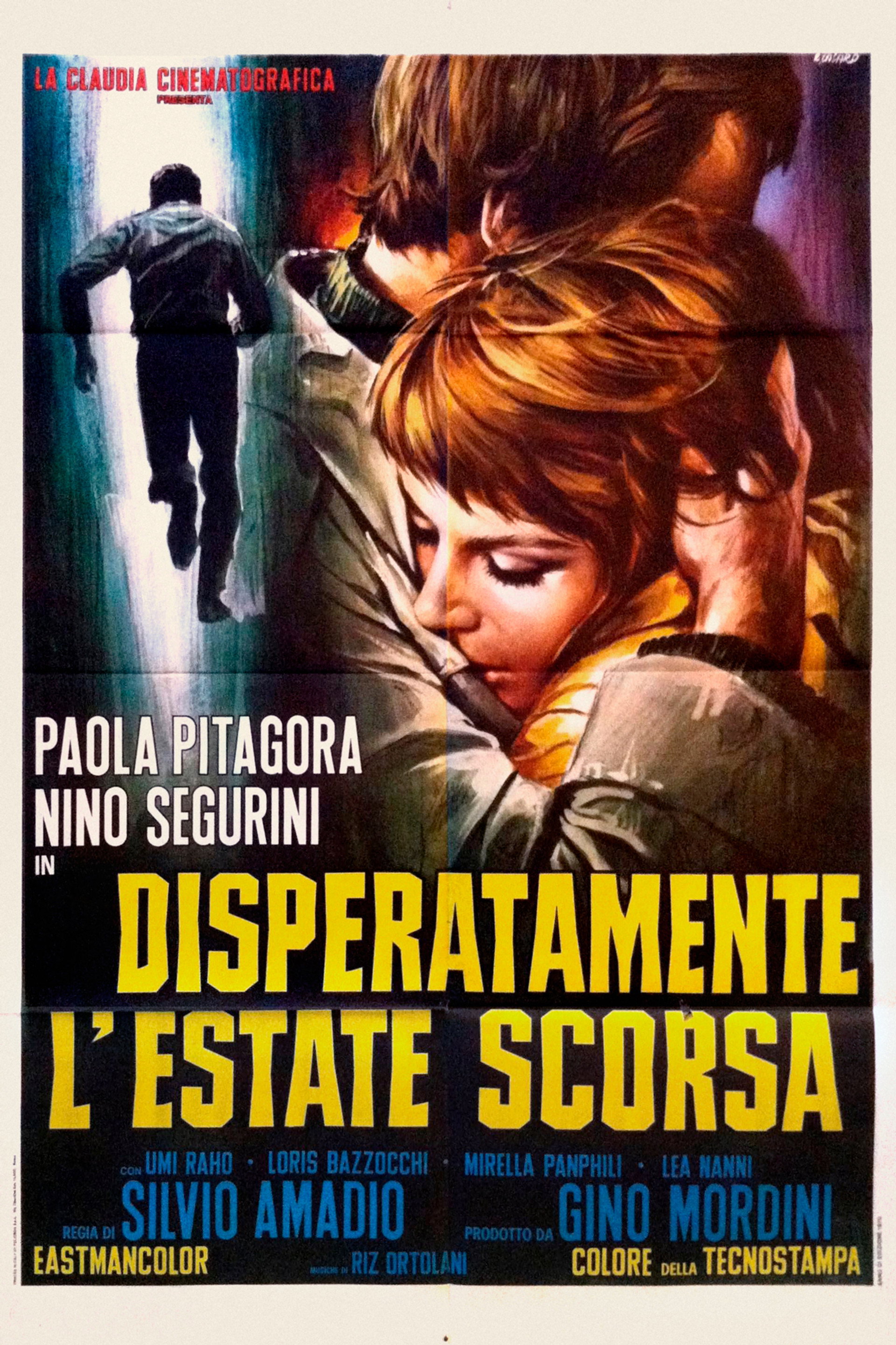 Disperatamente l'estate scorsa