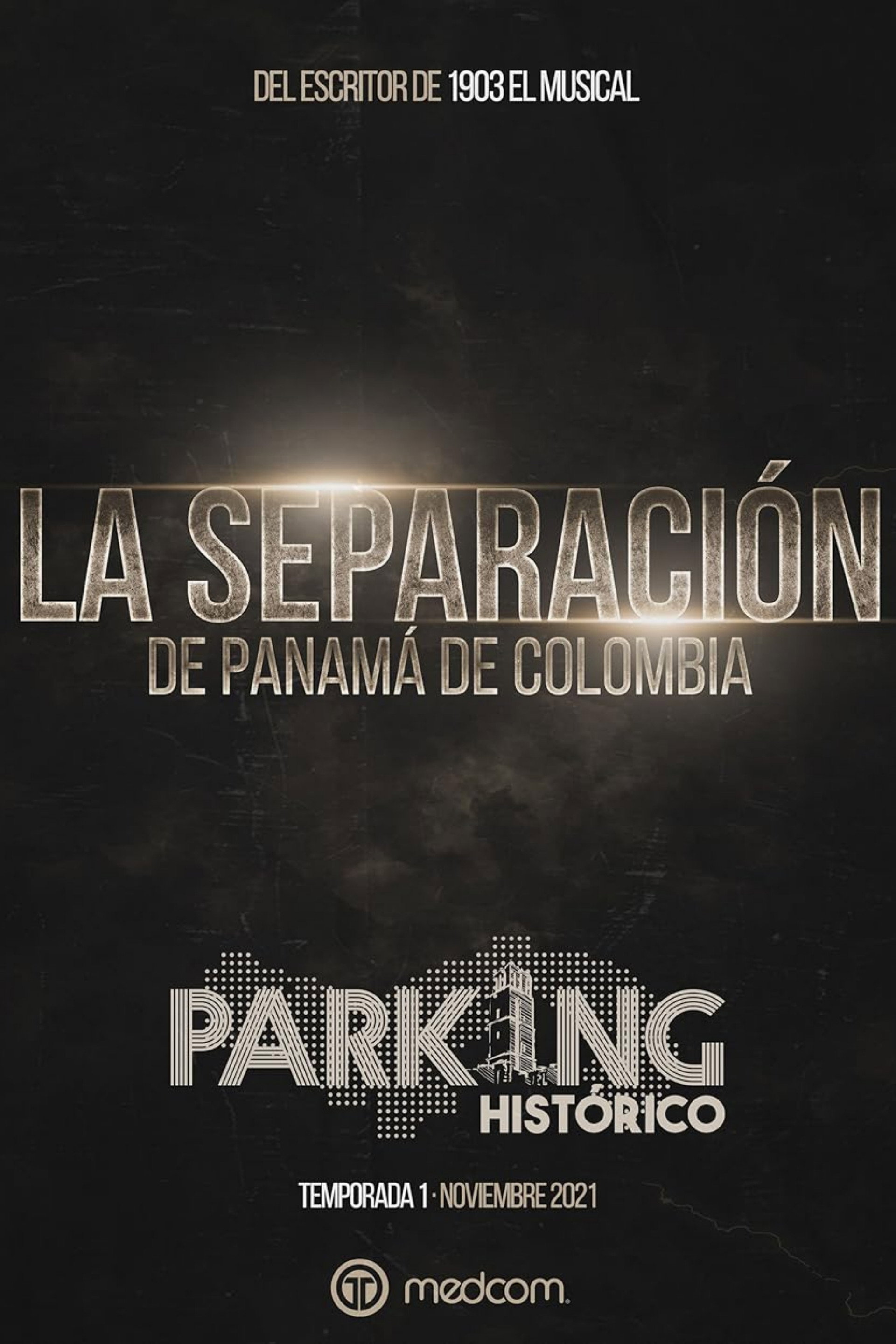 Parking Histórico 1: La Separación de Panamá de Colombia