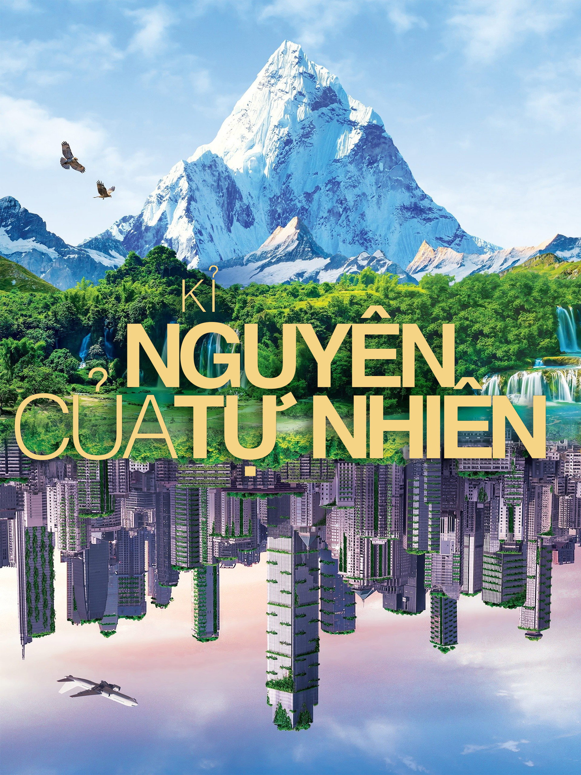 Kỷ Nguyên Của Tự Nhiên