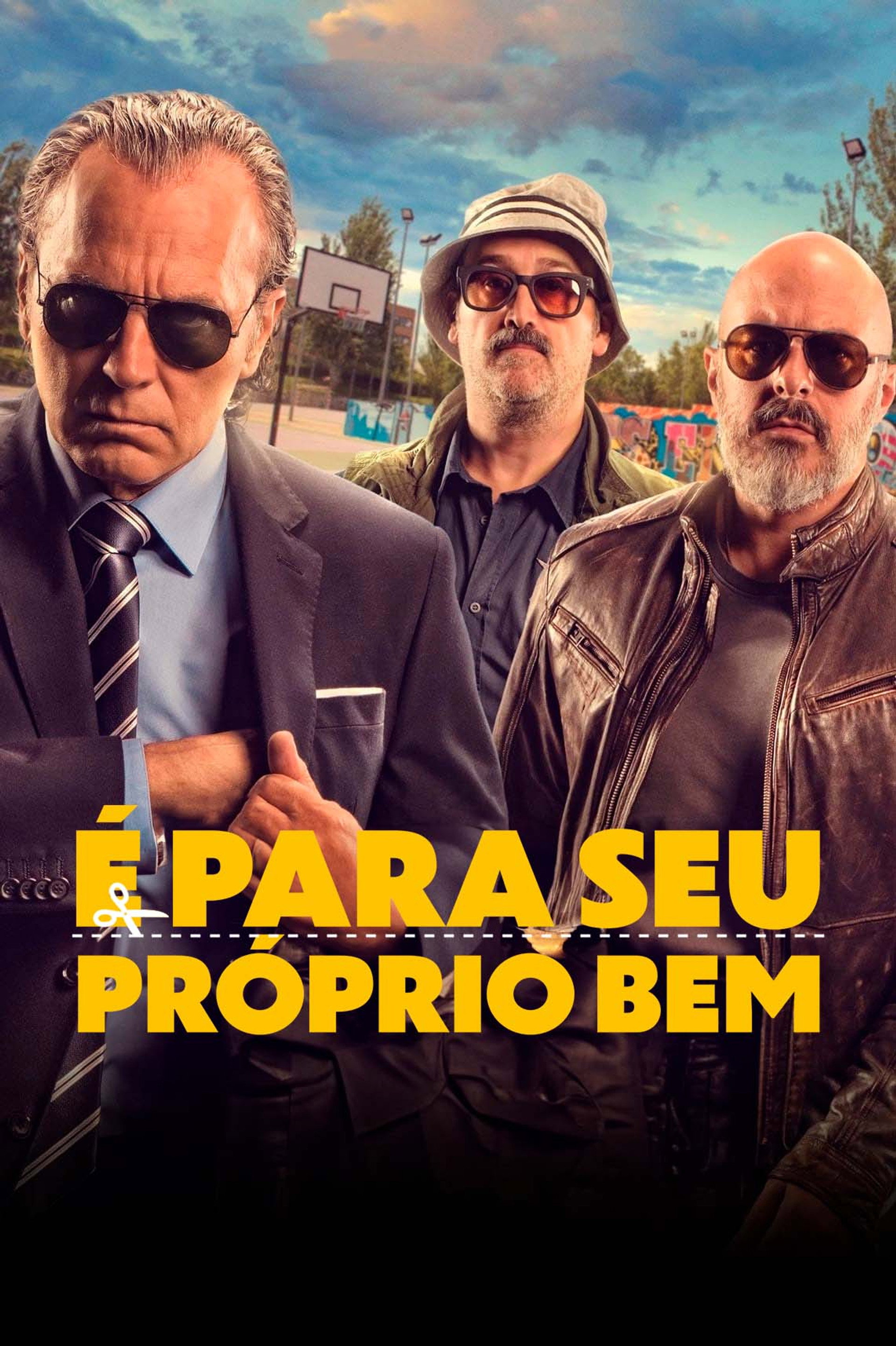 É Para o Seu Próprio Bem