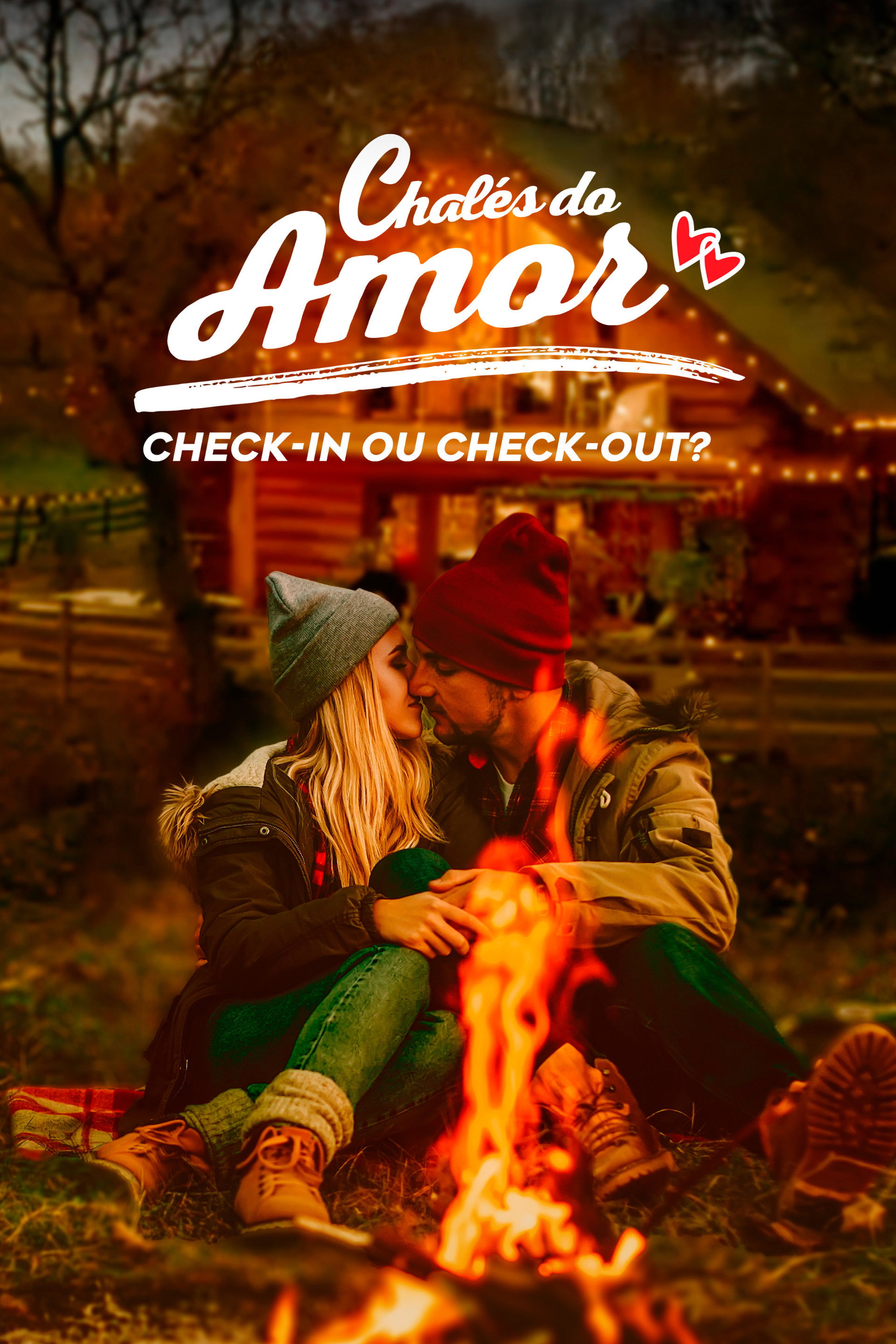 Chalés do Amor: Check-in ou Check-out?