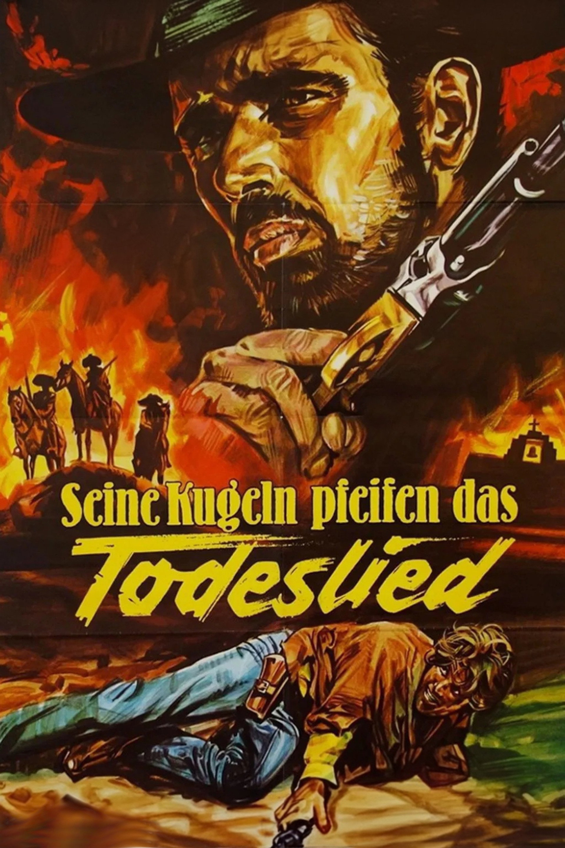 Seine Kugeln pfeifen das Todeslied
