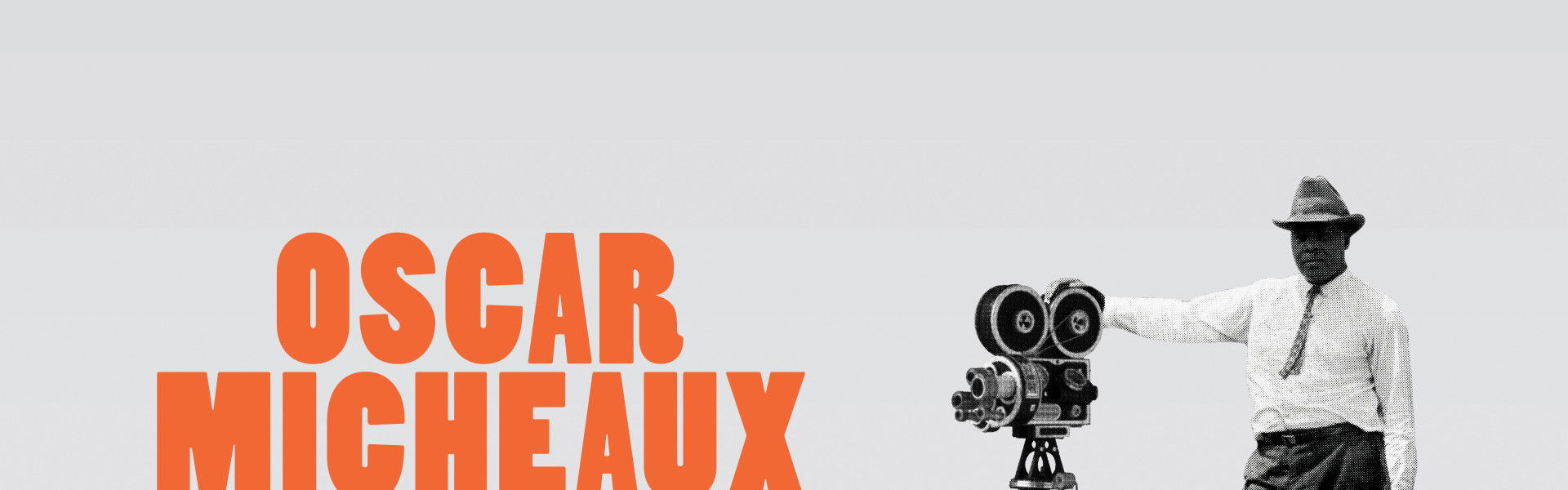 Oscar Micheaux: The Superhero of Black Filmmaking