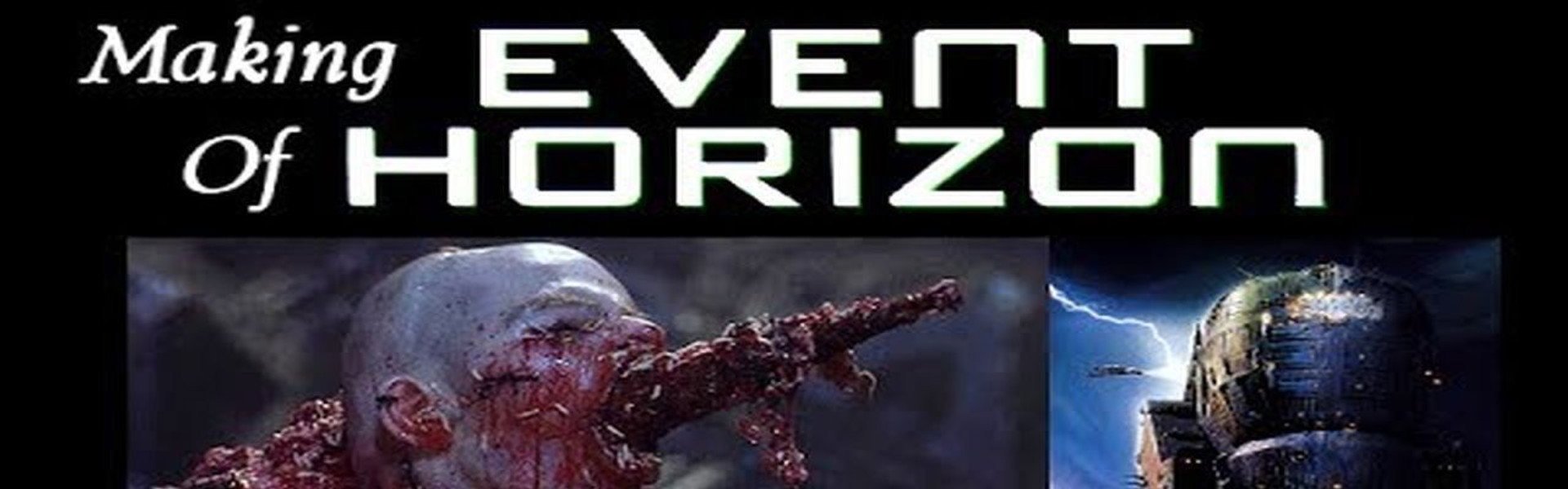 The Making of 'Event Horizon'