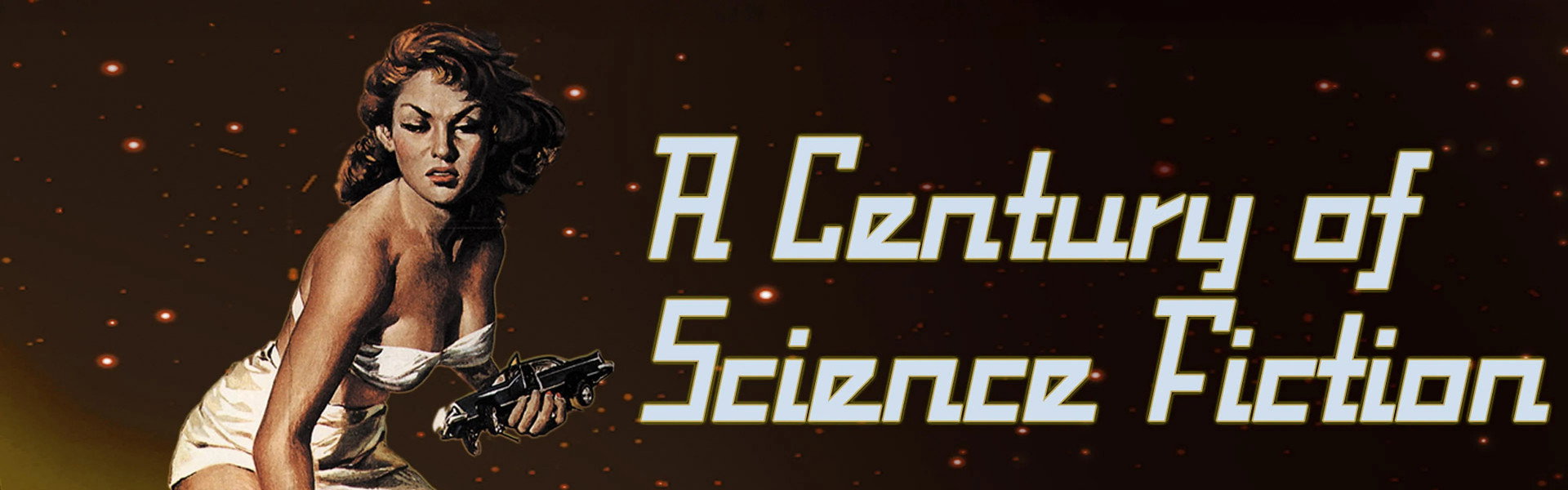 A Century of Science Fiction
