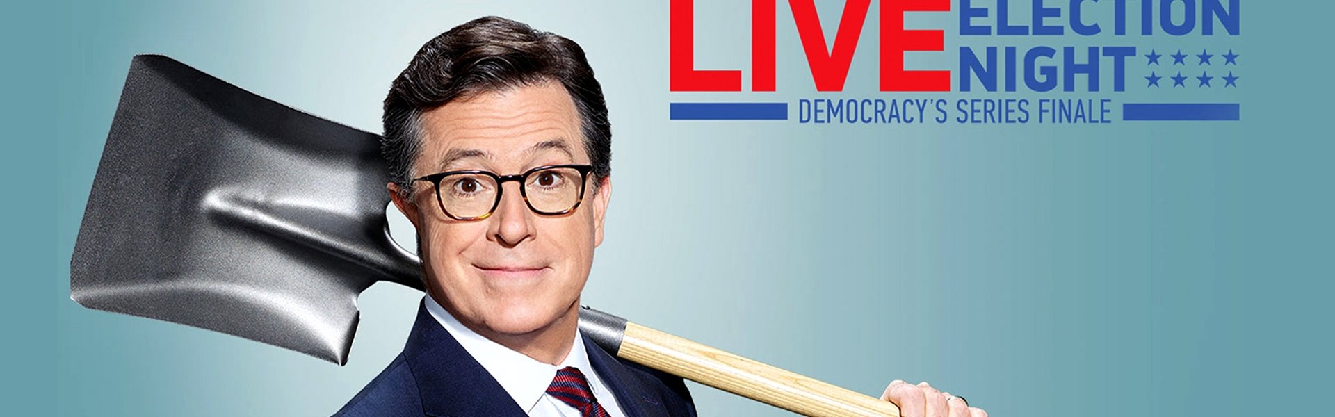 Stephen Colbert's Live Election Night Democracy's Series Finale