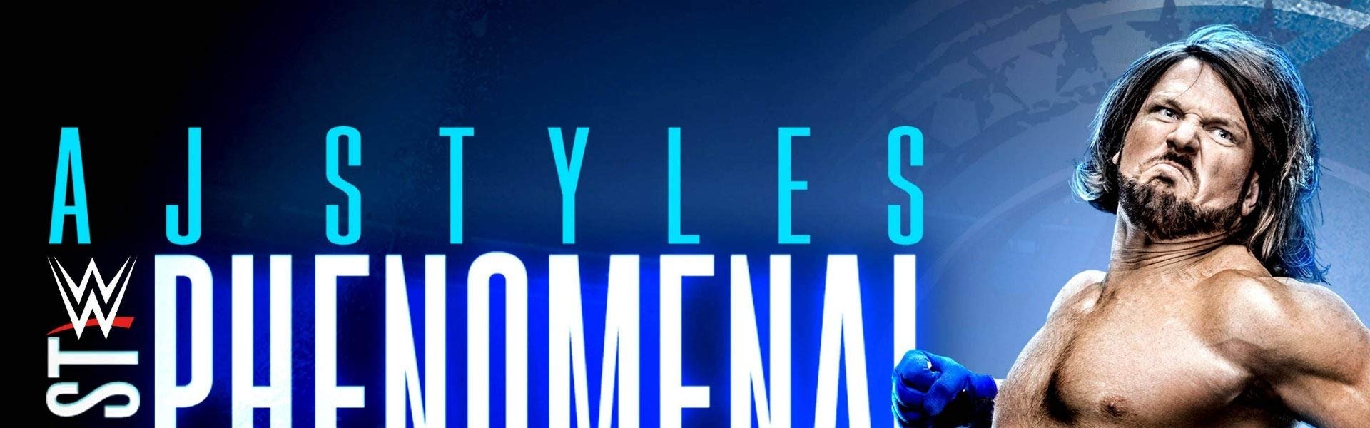 WWE: AJ Styles: Most Phenomenal Matches