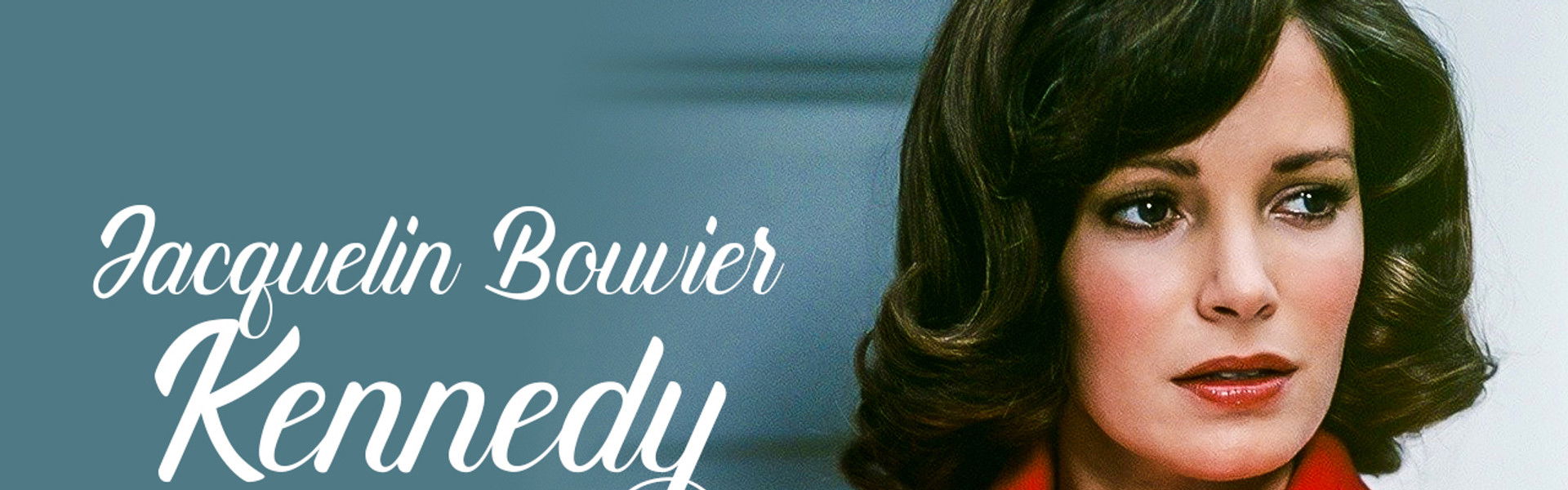 Jacqueline Bouvier Kennedy