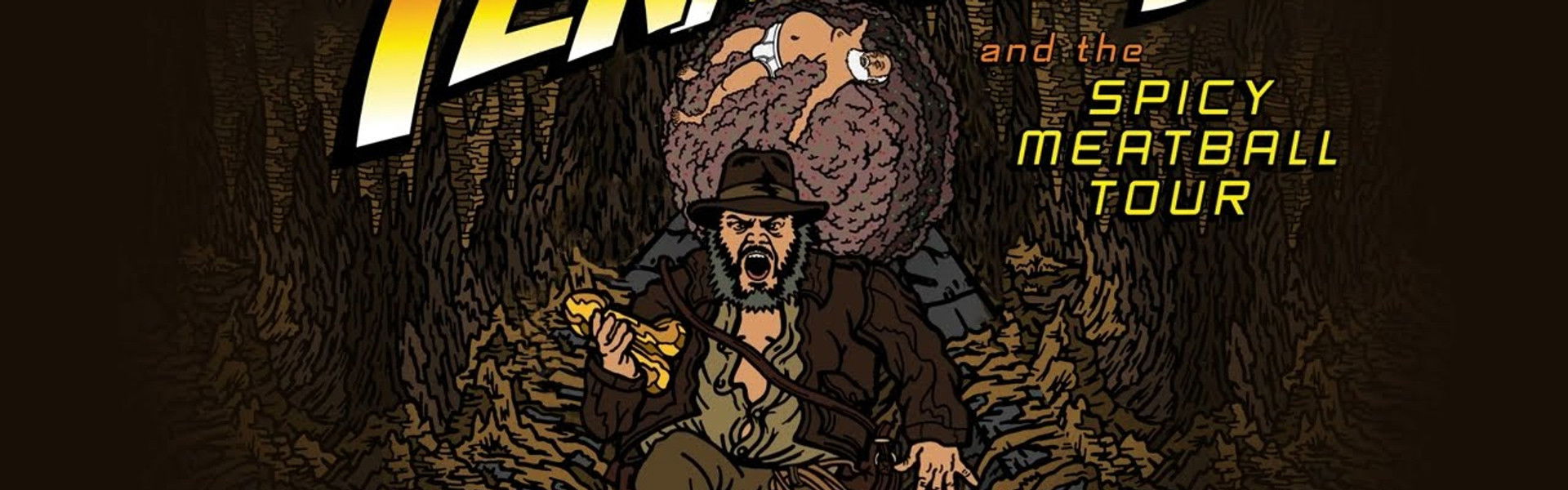 Tenacious D and the Spicy Meatball Tour