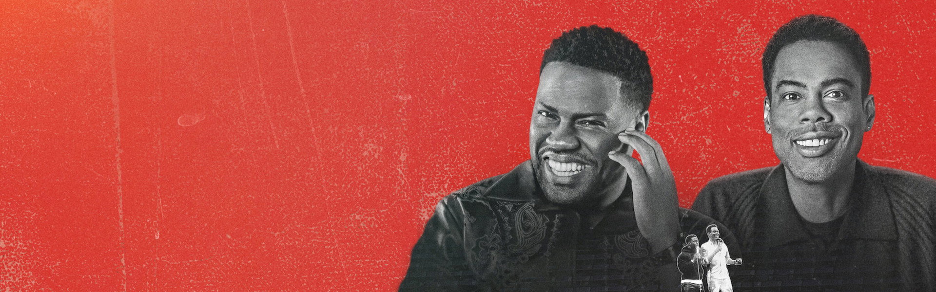 Kevin Hart & Chris Rock: Headliners Only