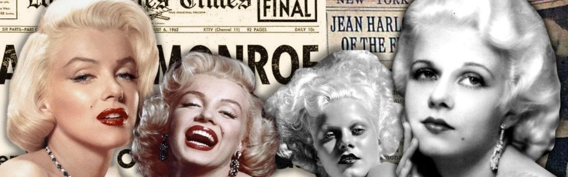 Two Tragic Blondes - Marilyn Monroe And Jean Harlow