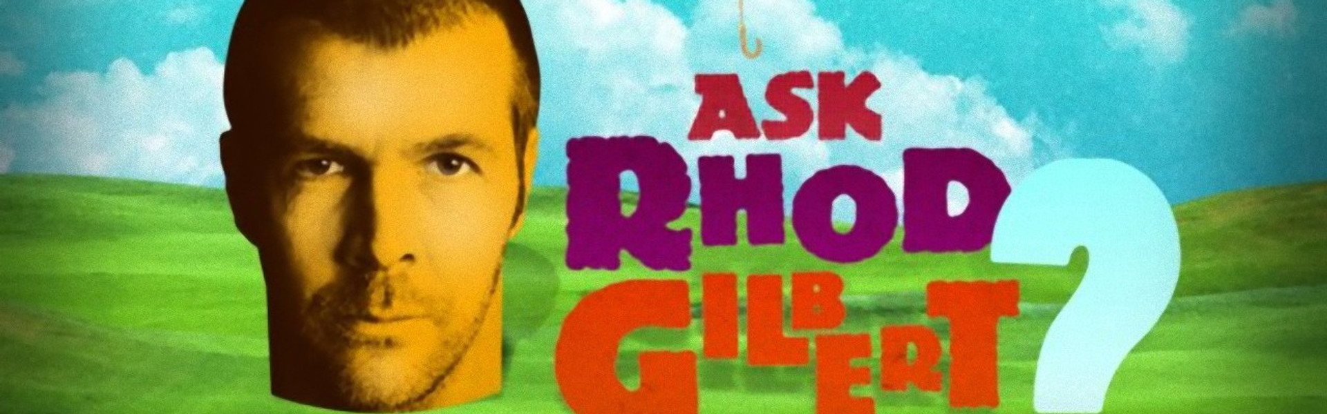 Ask Rhod Gilbert