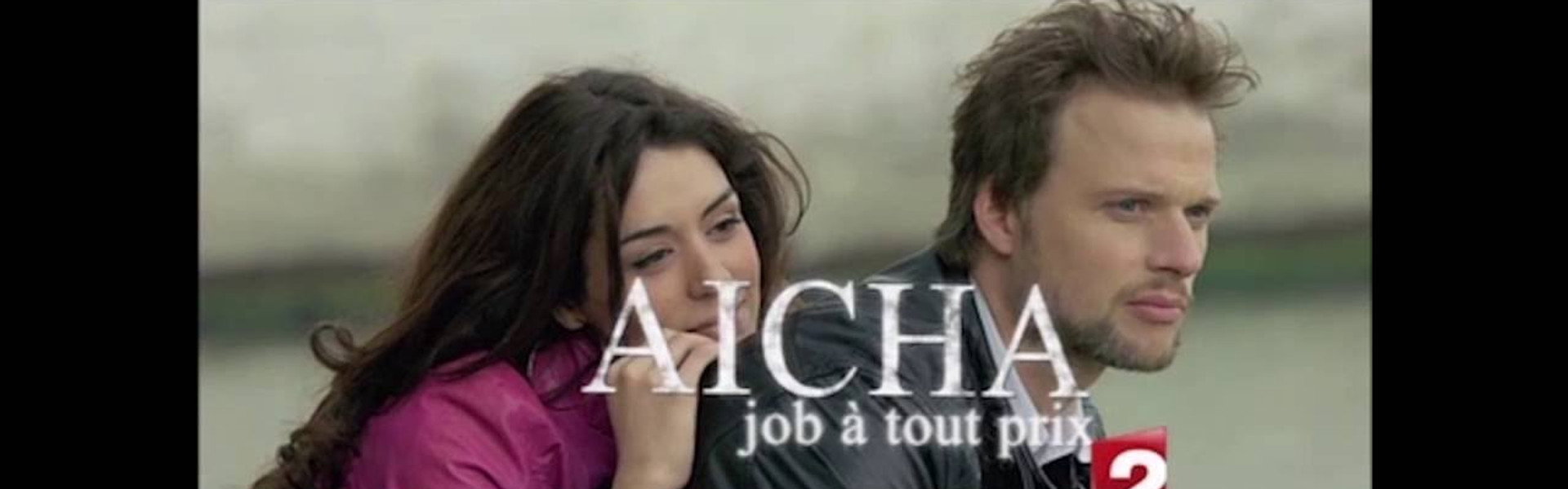 Aïcha : Job à tout prix