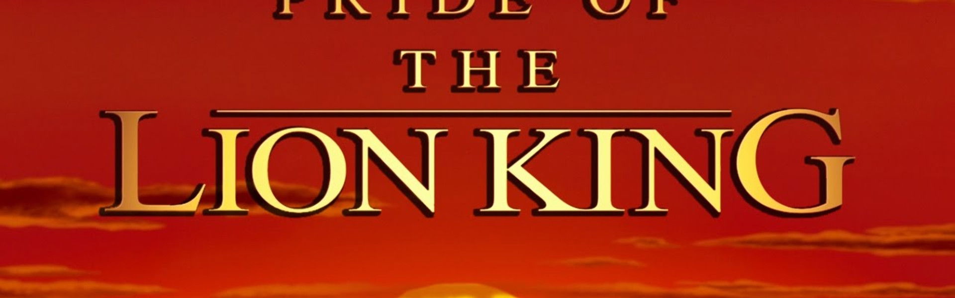 Pride of The Lion King