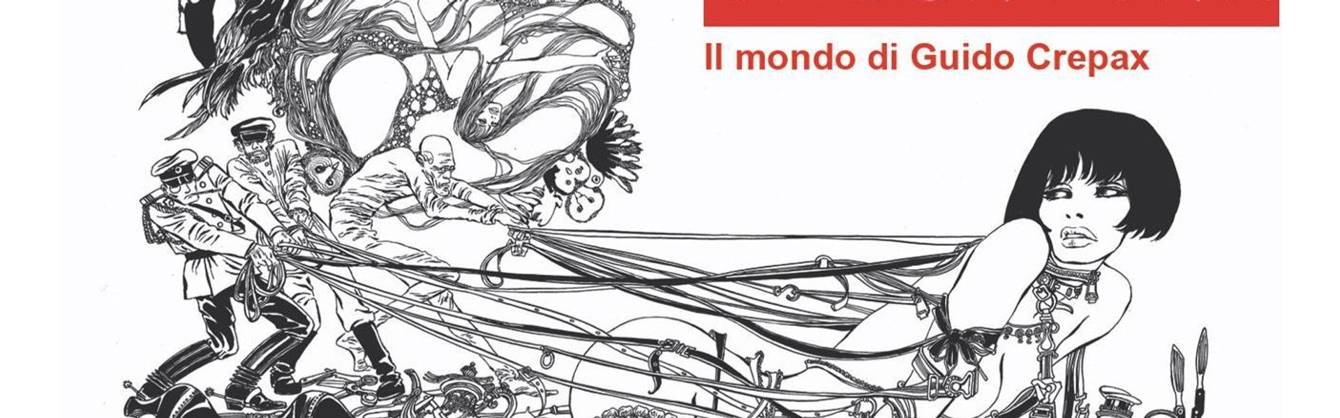 Searching for Valentina: The World of Guido Crepax