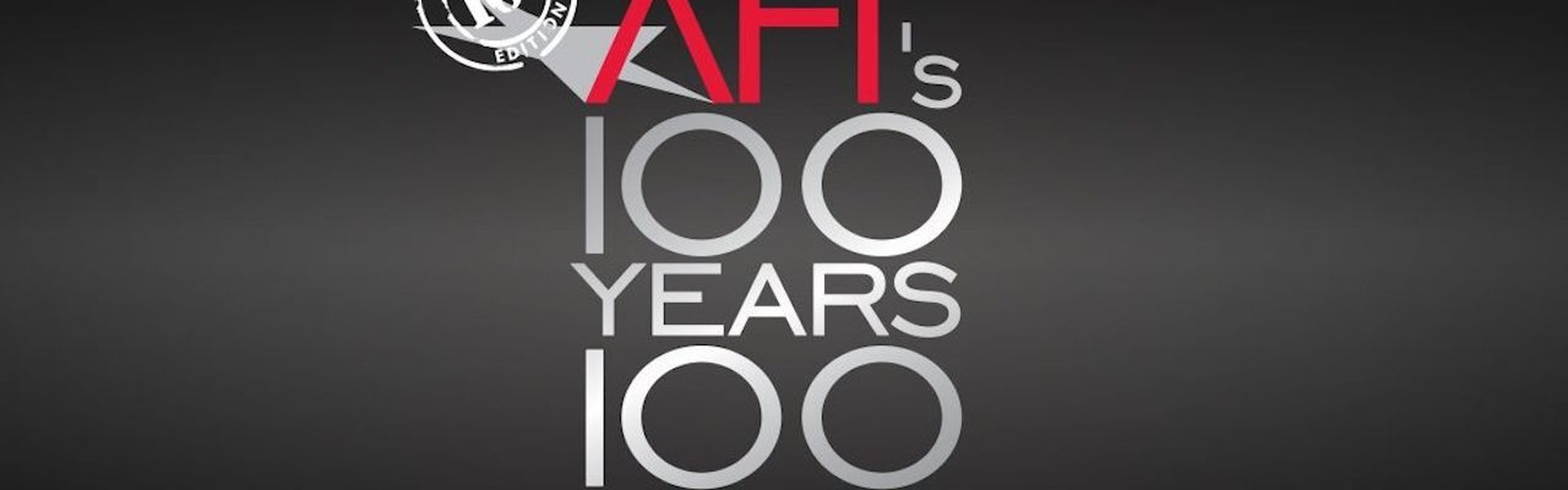 AFI: 100 Years... 100 Movies... 10th Anniversary Edition