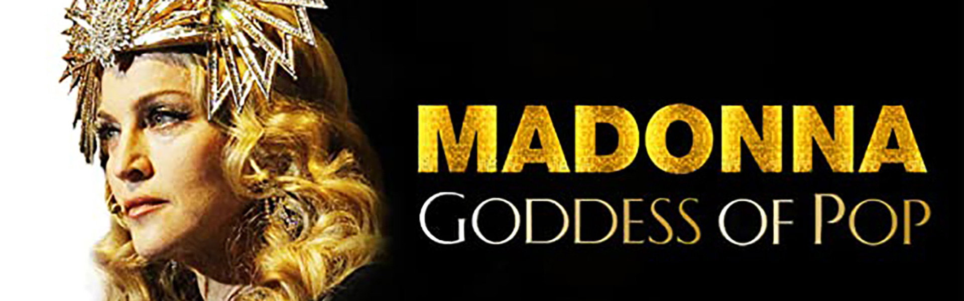 Madonna: Goddess of Pop