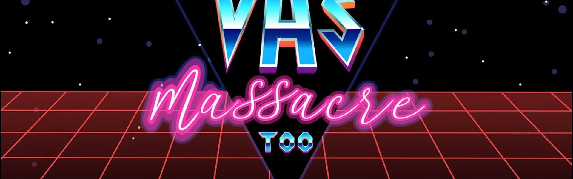 VHS Massacre Too