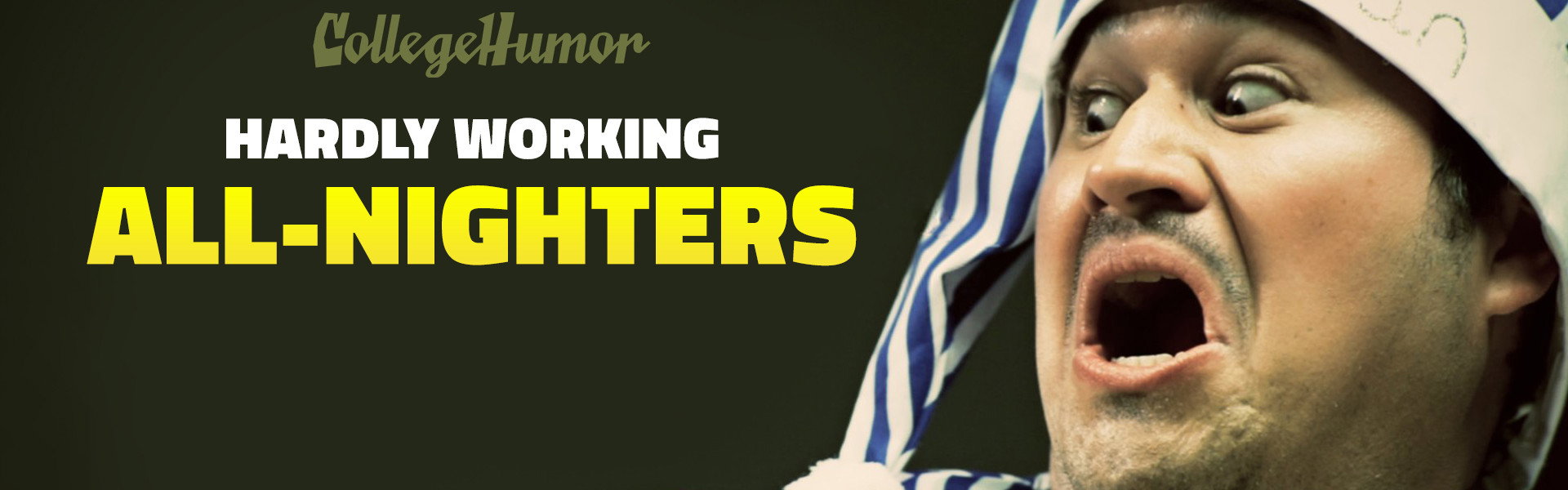 Hardly Working: All-Nighters