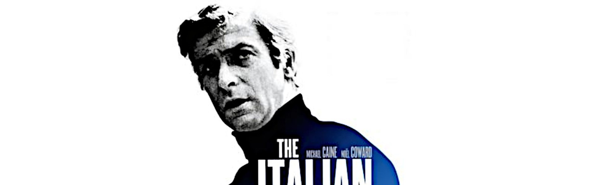 The Making Of 'The Italian Job'