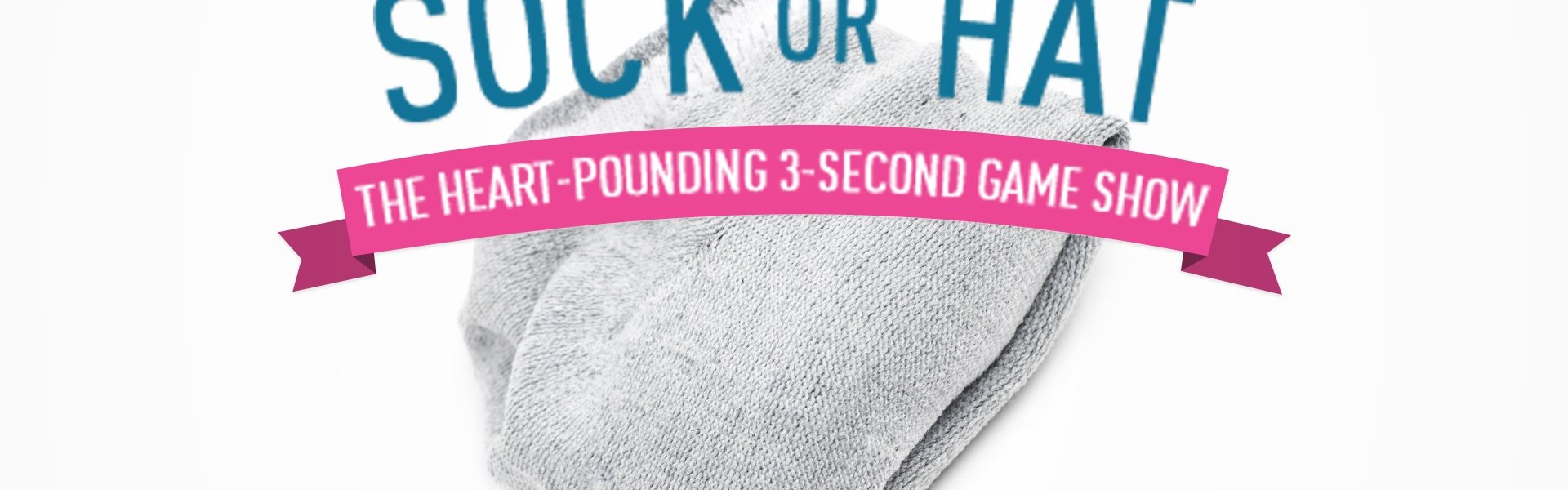 Sock or Hat?