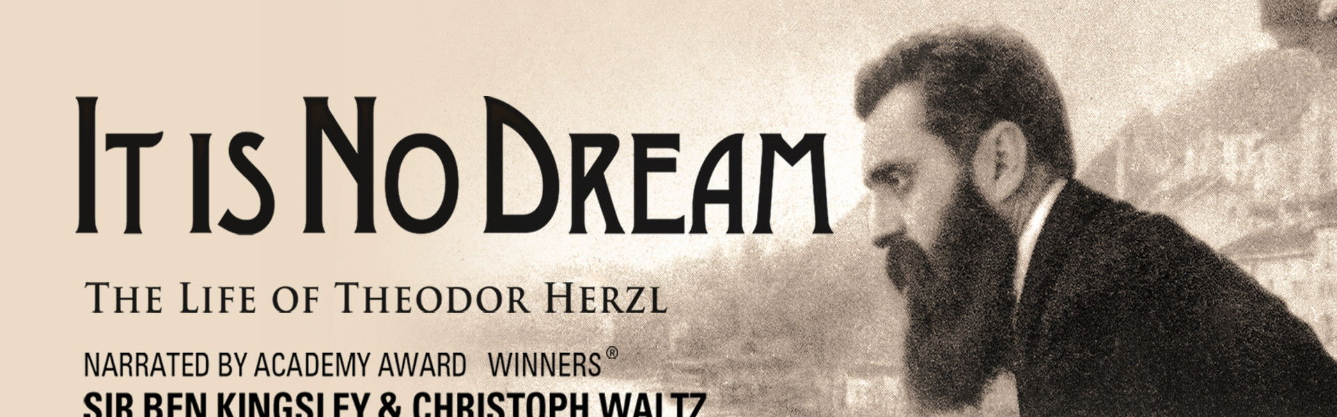 It Is No Dream: The Life Of Theodor Herzl