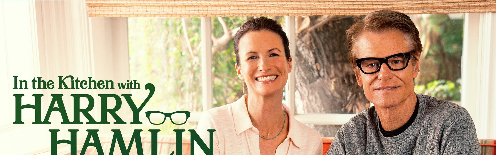 In the Kitchen with Harry Hamlin