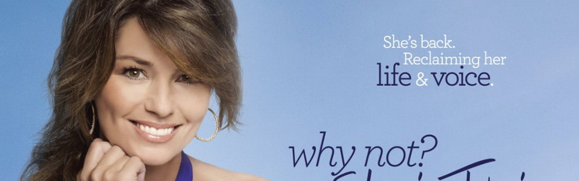 Why Not? with Shania Twain