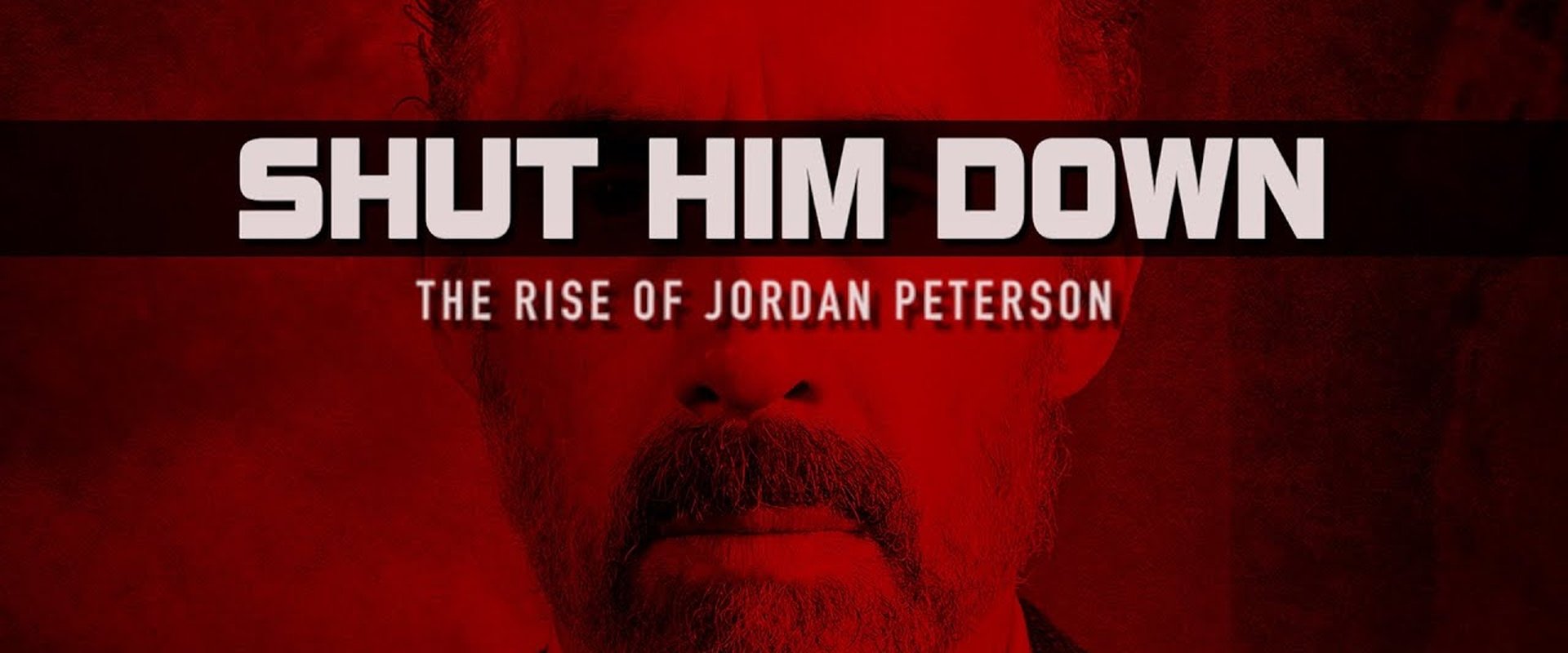 Shut Him Down: The Rise of Jordan Peterson海报
