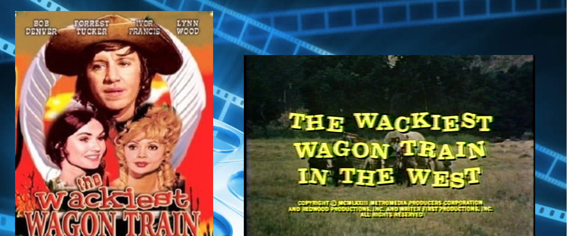 The Wackiest Wagon Train in the West backdrop