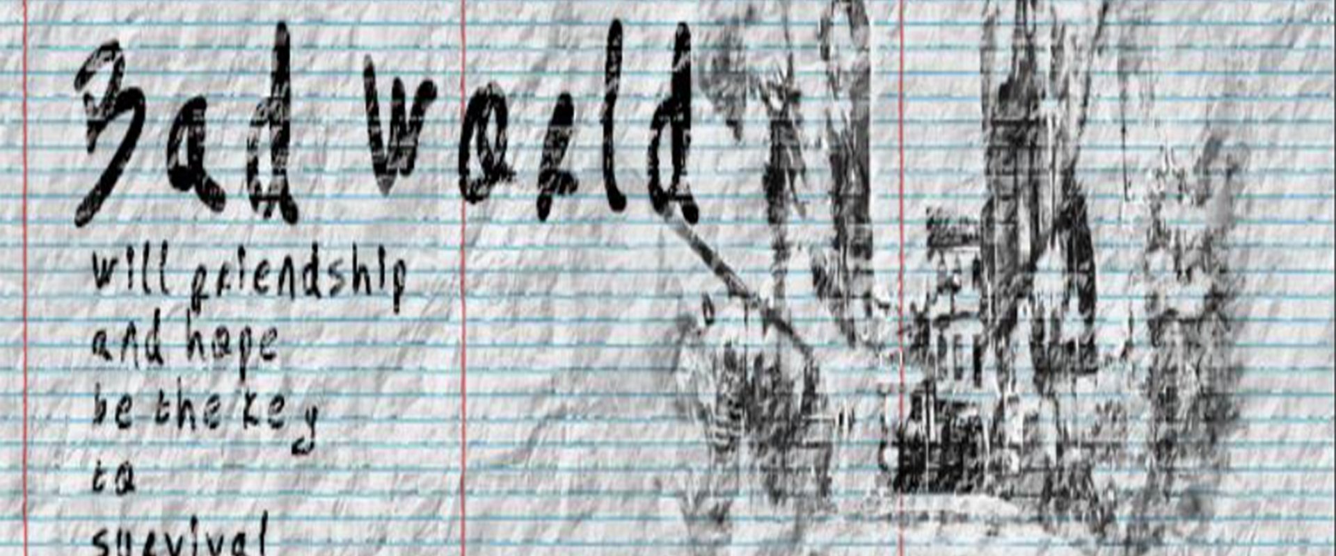 Bad World