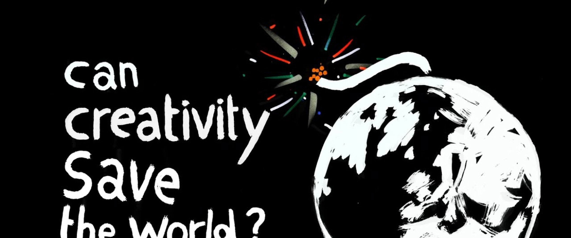 Can Creativity Save the World? backdrop
