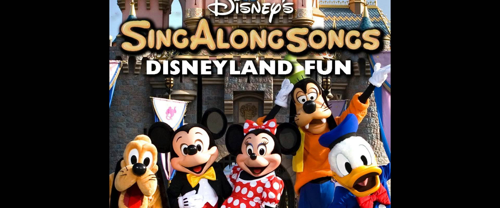 Disney's Sing-Along Songs: Disneyland Fun backdrop