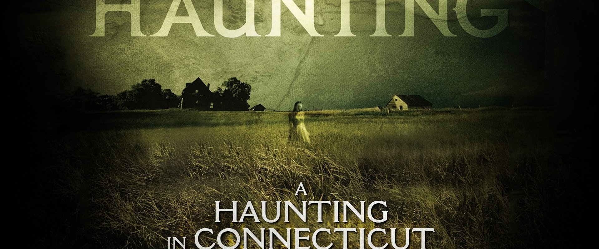 Haunting: A Haunting In Connecticut