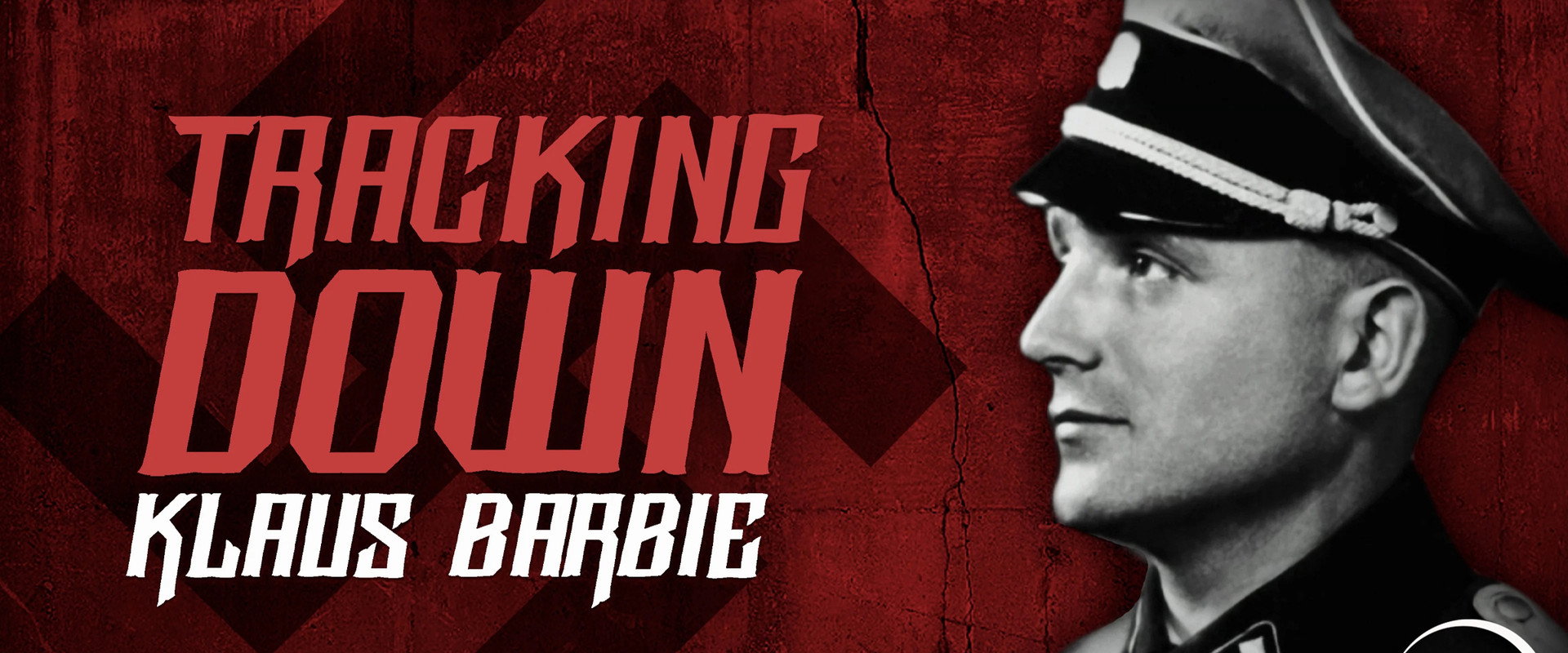 Hunting for Klaus Barbie backdrop
