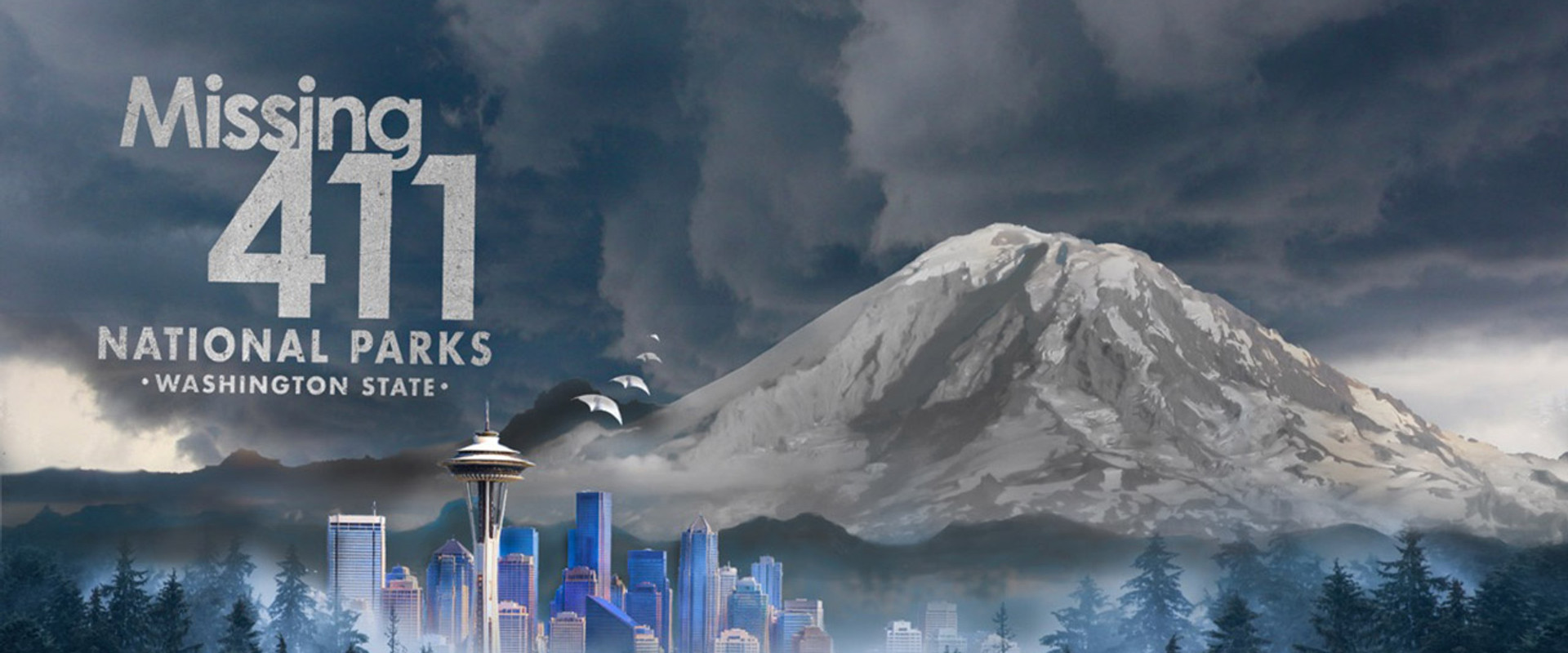 Missing 411 National Parks: Washington State backdrop