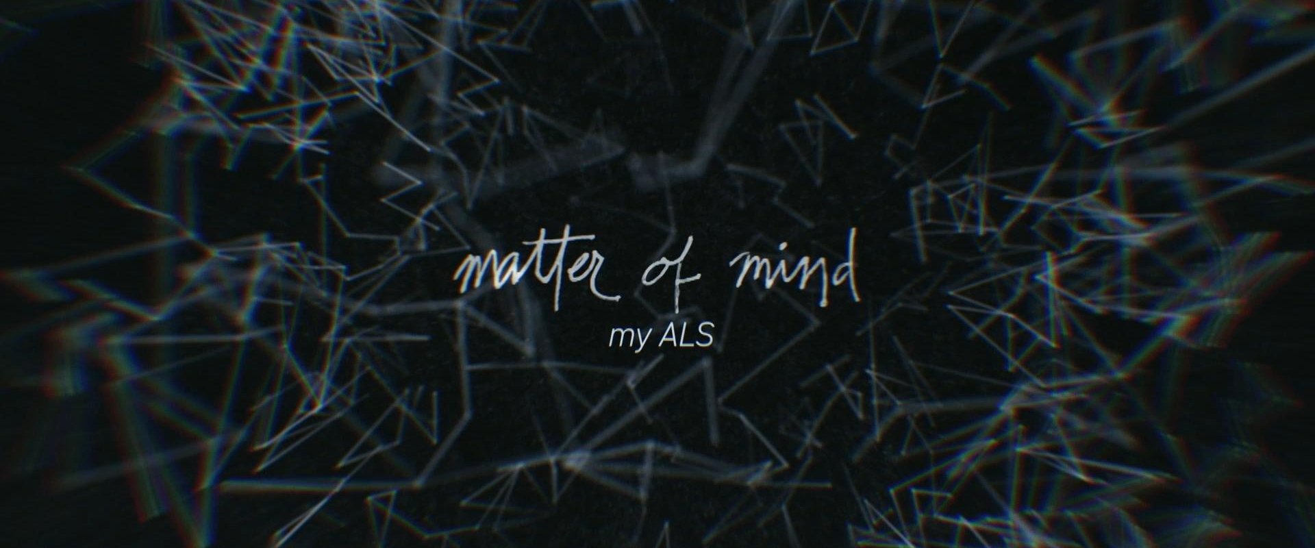 Matter of Mind: My ALS backdrop