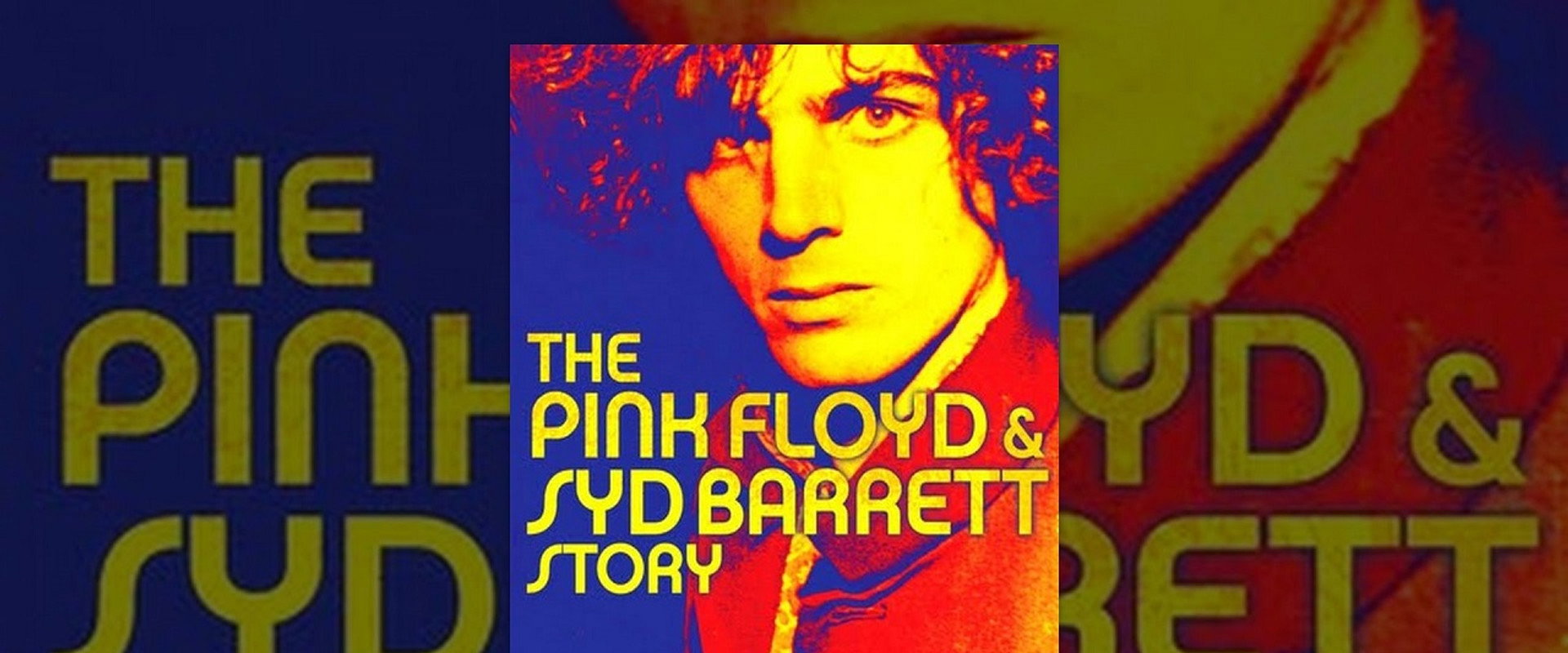 The Pink Floyd and Syd Barrett Story backdrop