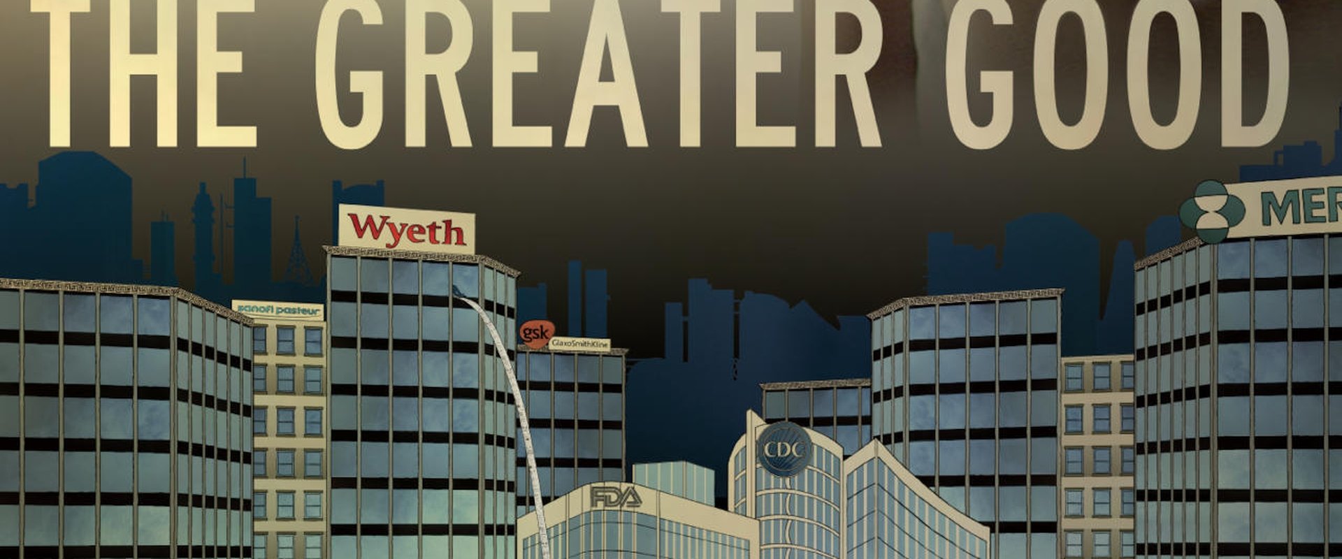 The Greater Good